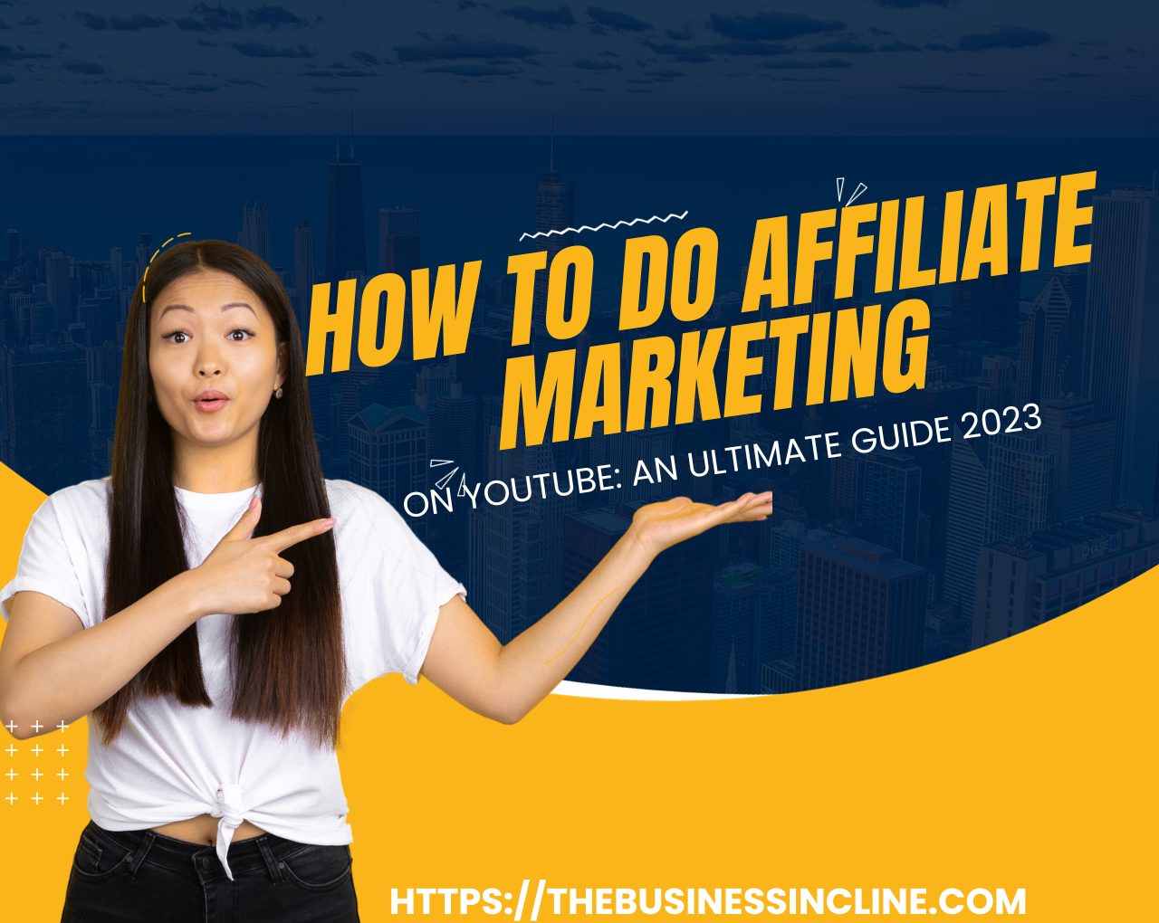 How To Do Affiliate Marketing On YouTube: An Ultimate Guide 2023