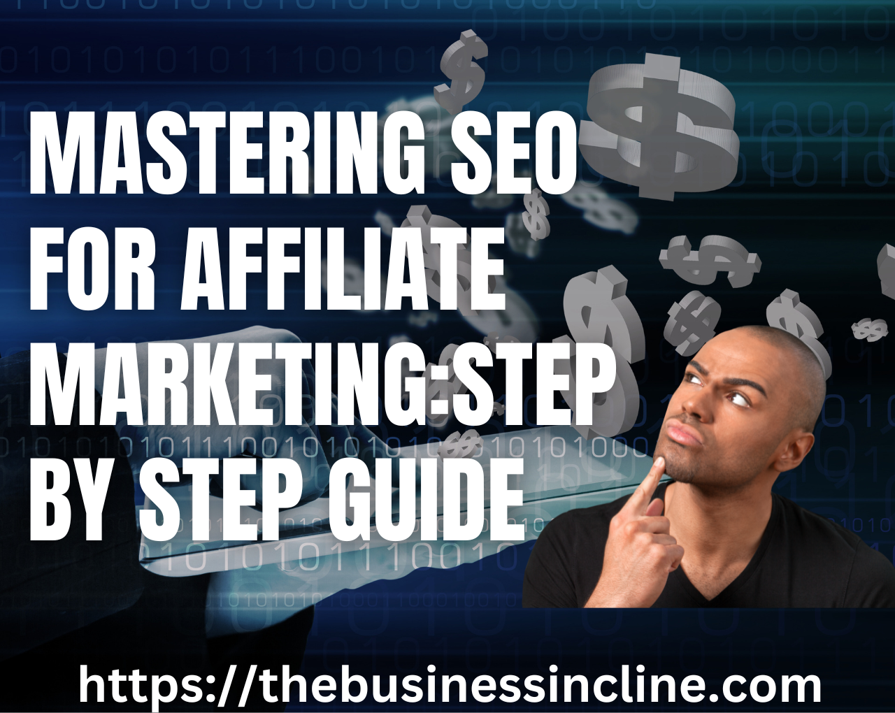 Mastering SEO for Affiliate Marketing: A Step-by-Step Guide