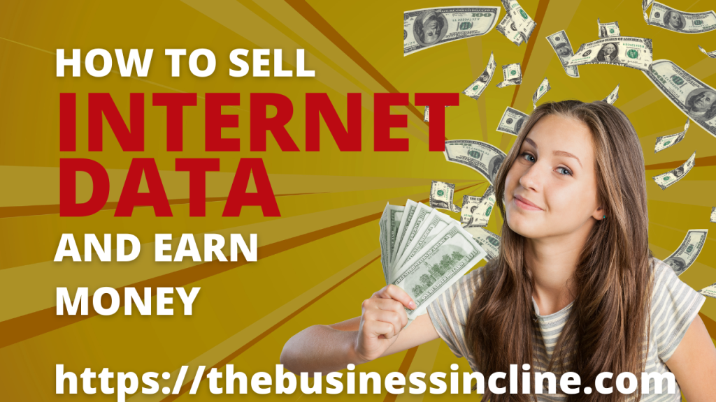 Monetizing Connectivity: How to Sell Internet Data and Earn Money