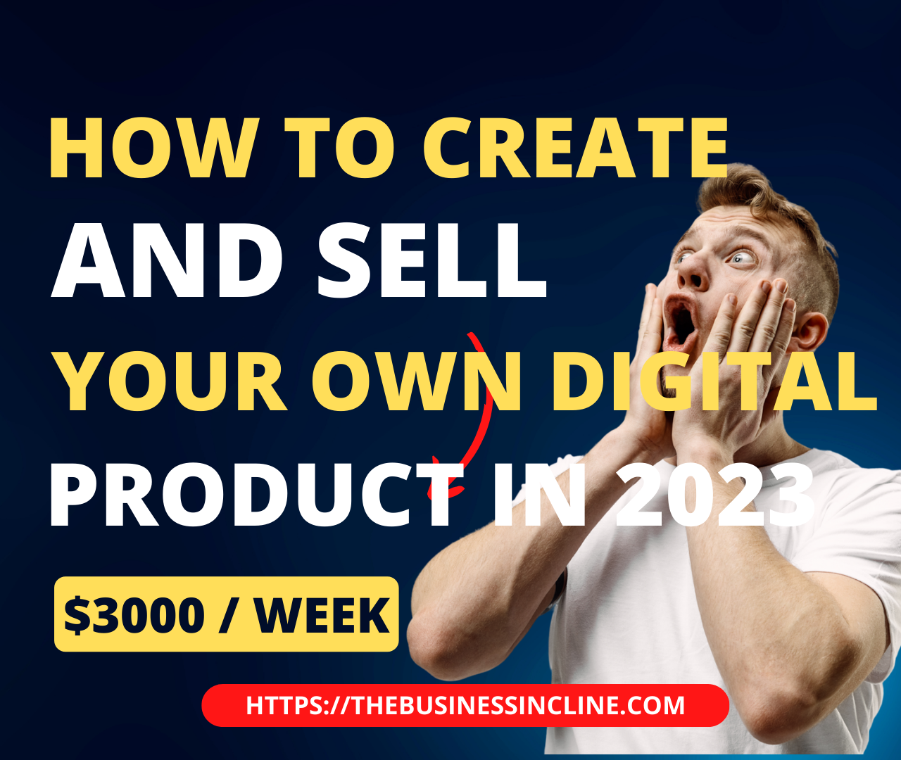 How To Create And Sell Your Own Digital Products In 2023