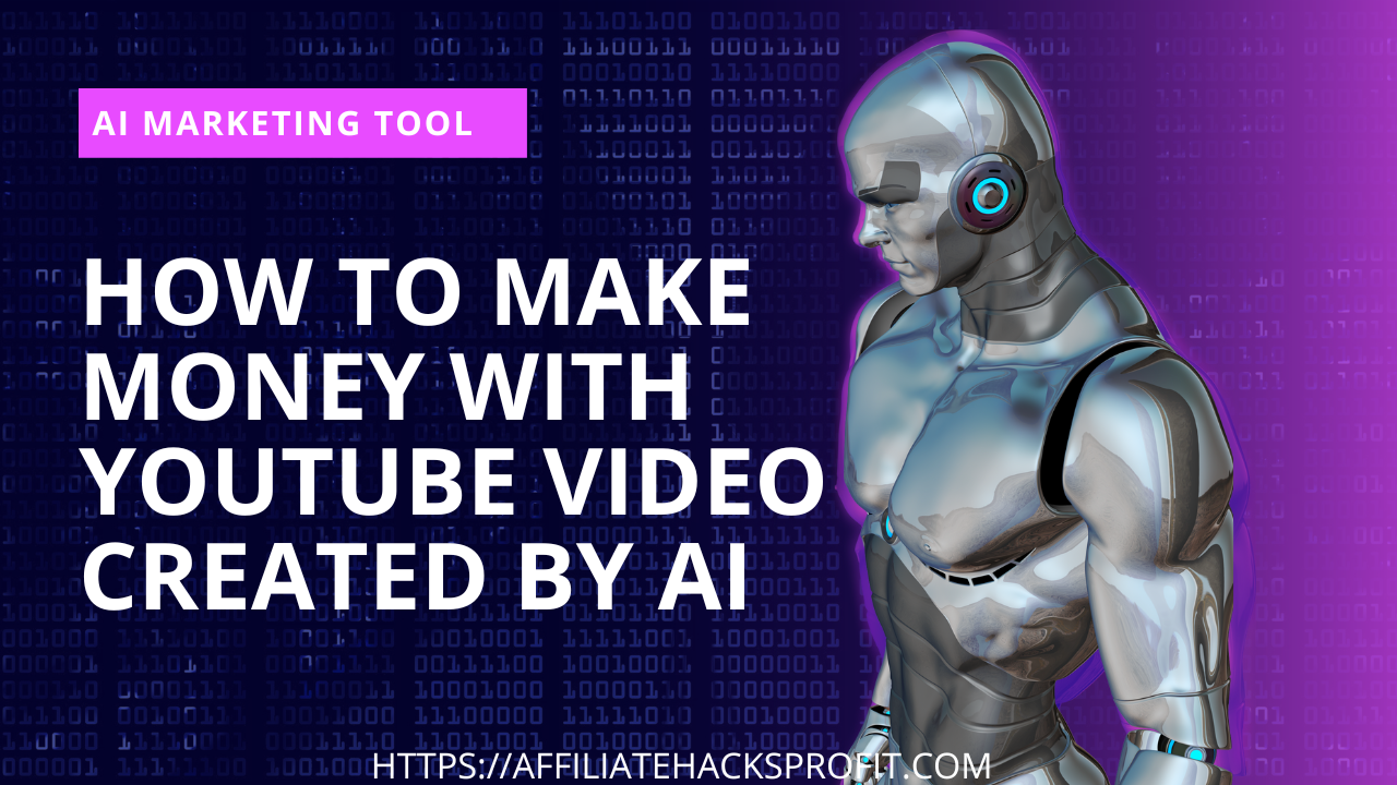 How To Make Money With YouTube Videos Created By AI