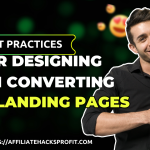 Best Practices for Designing High-Converting CPA Landing Pages