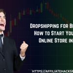 Dropshipping for Beginners: How to Start Your First Online Store in 2025